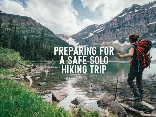 Preparing For A Safe Solo Hiking Trip