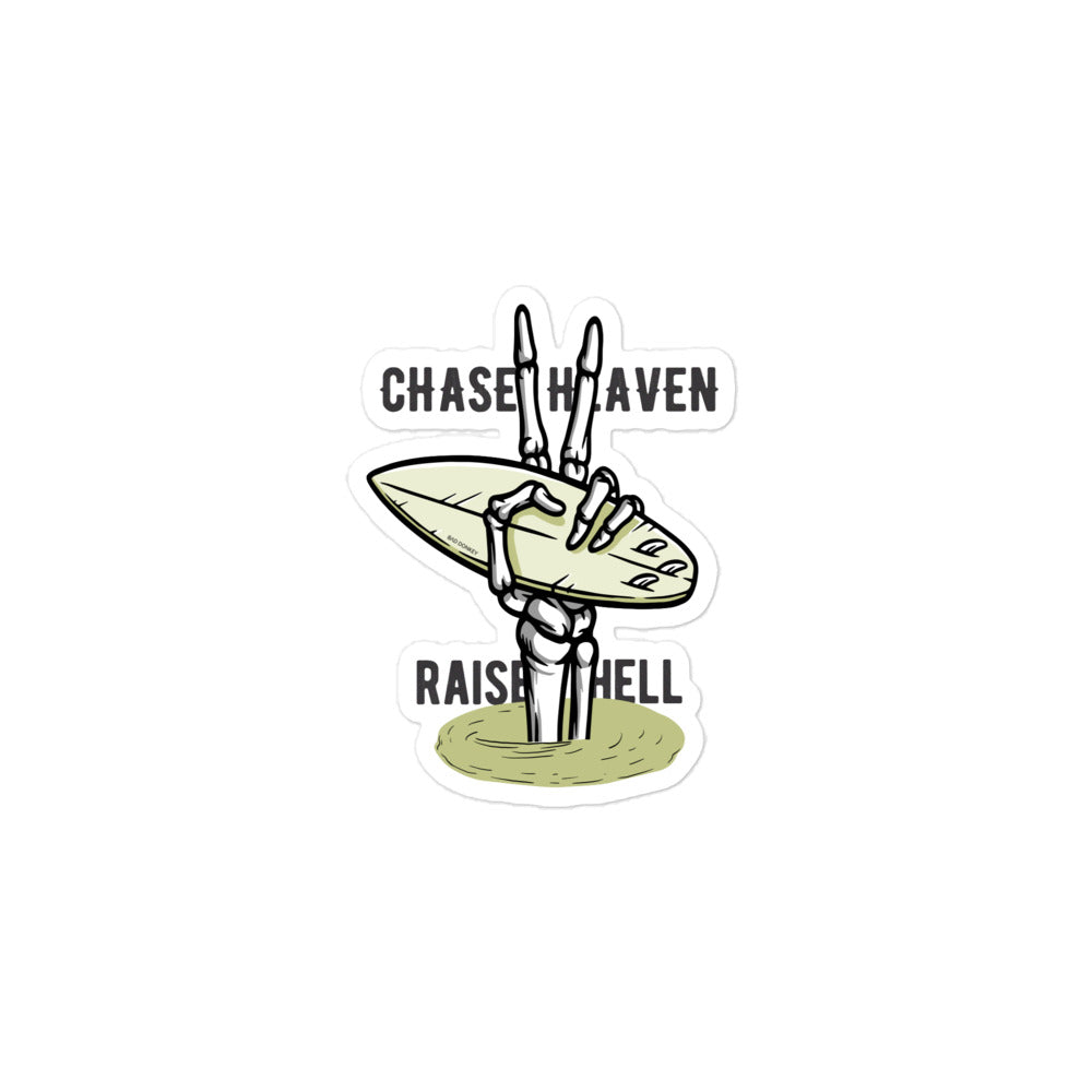 Chase Heaven Raise Hell Sticker